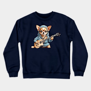 Chihuahua Playing Guitar Crewneck Sweatshirt